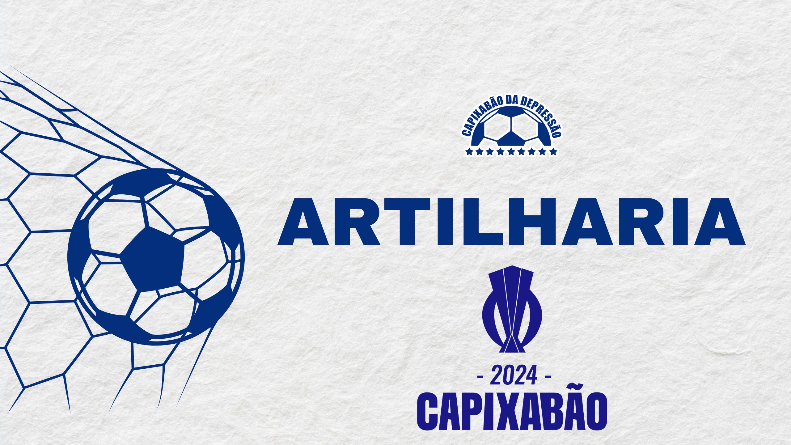 Artilharia do Capixabão 2024