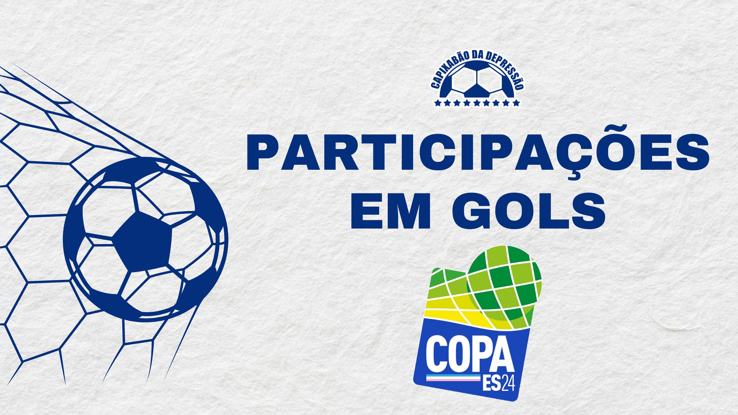 Participações em gols da Copa Espírito Santo 2024