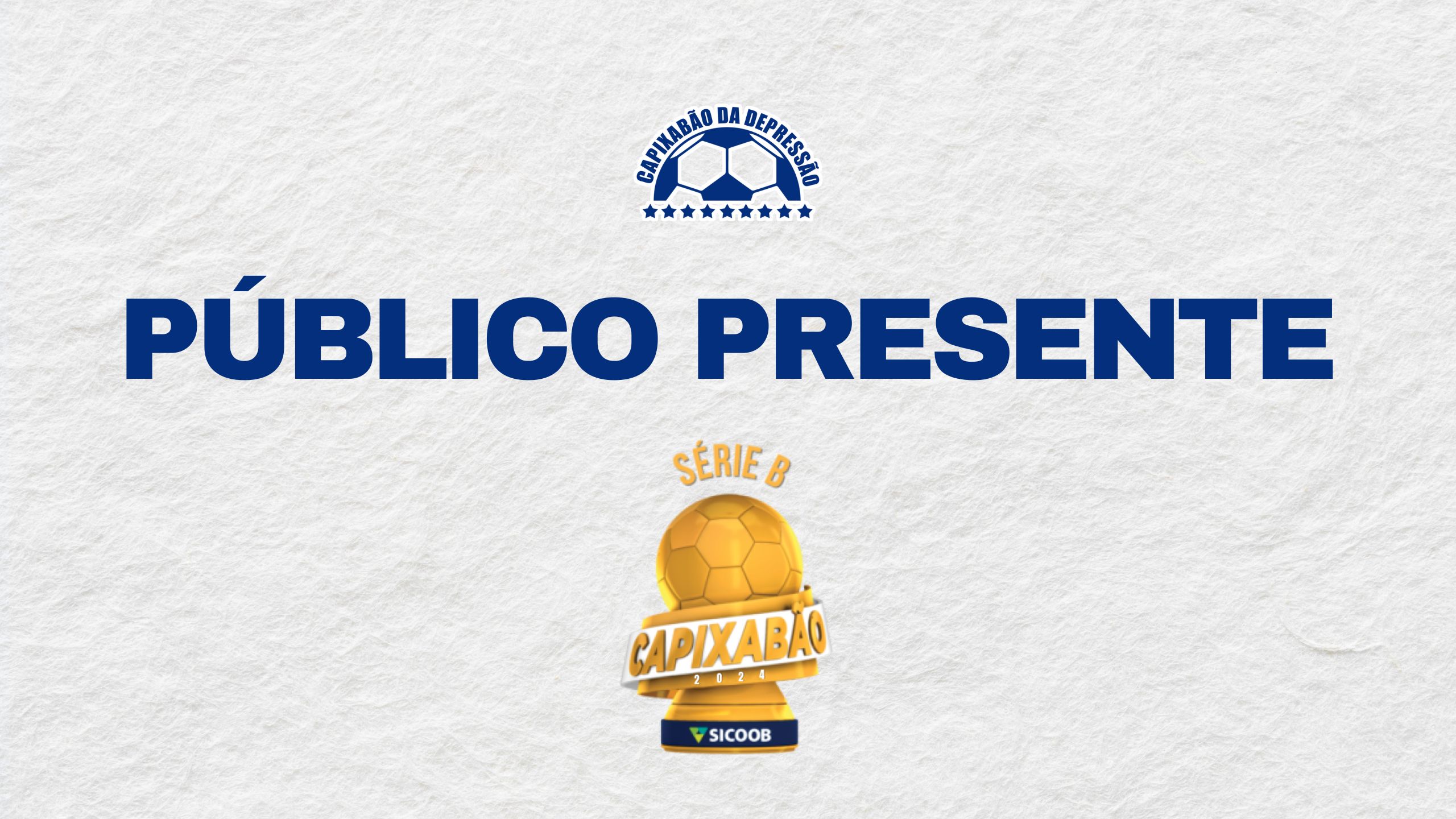 Ranking de público presente do Capixabão Série B 2024