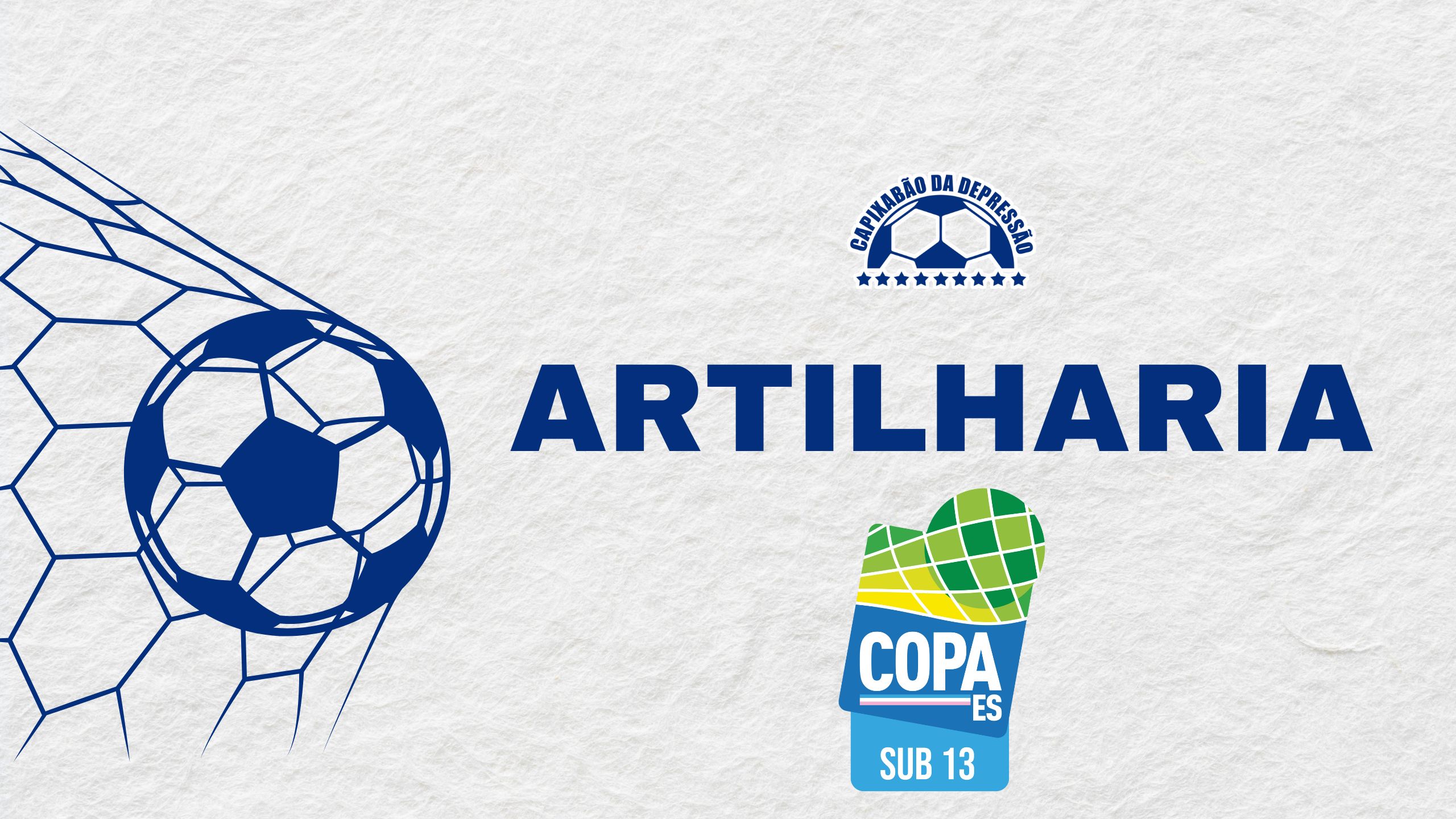 Artilharia da Copa Espírito Santo Sub-13 2024