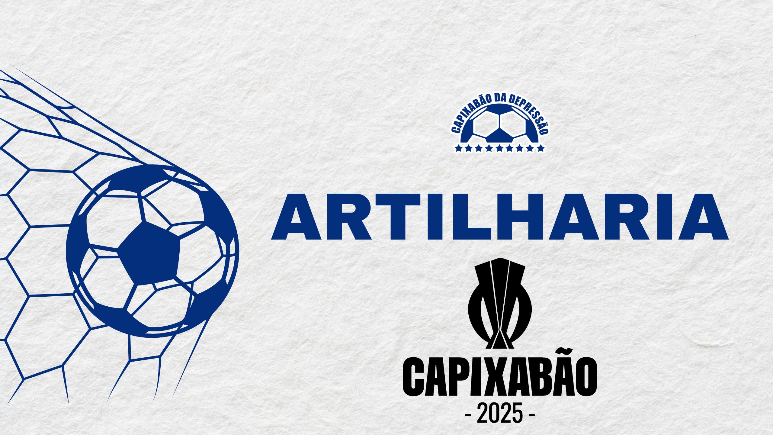 Artilharia do Capixabão 2025