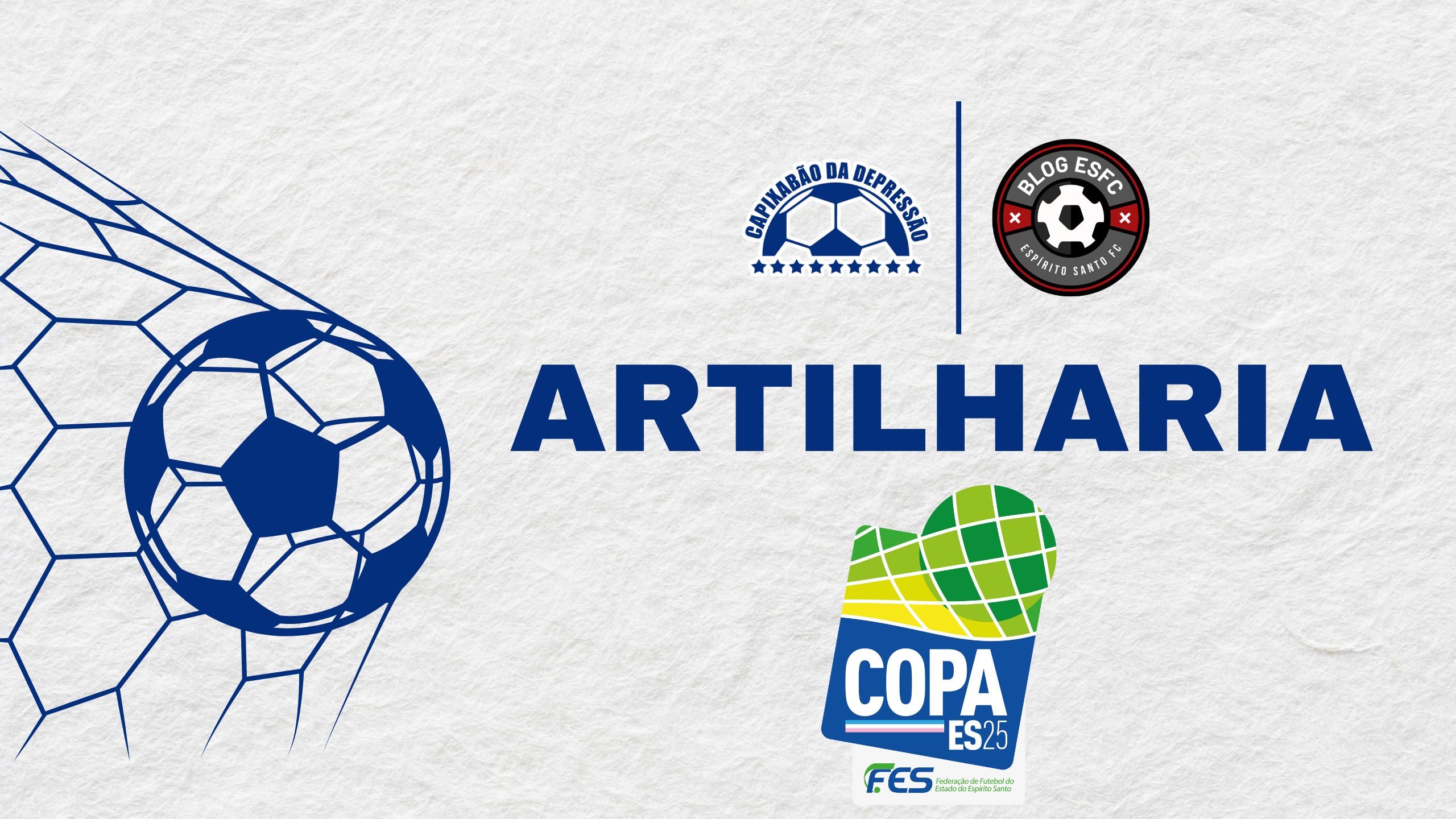 Artilharia da Copa Espírito Santo 2025