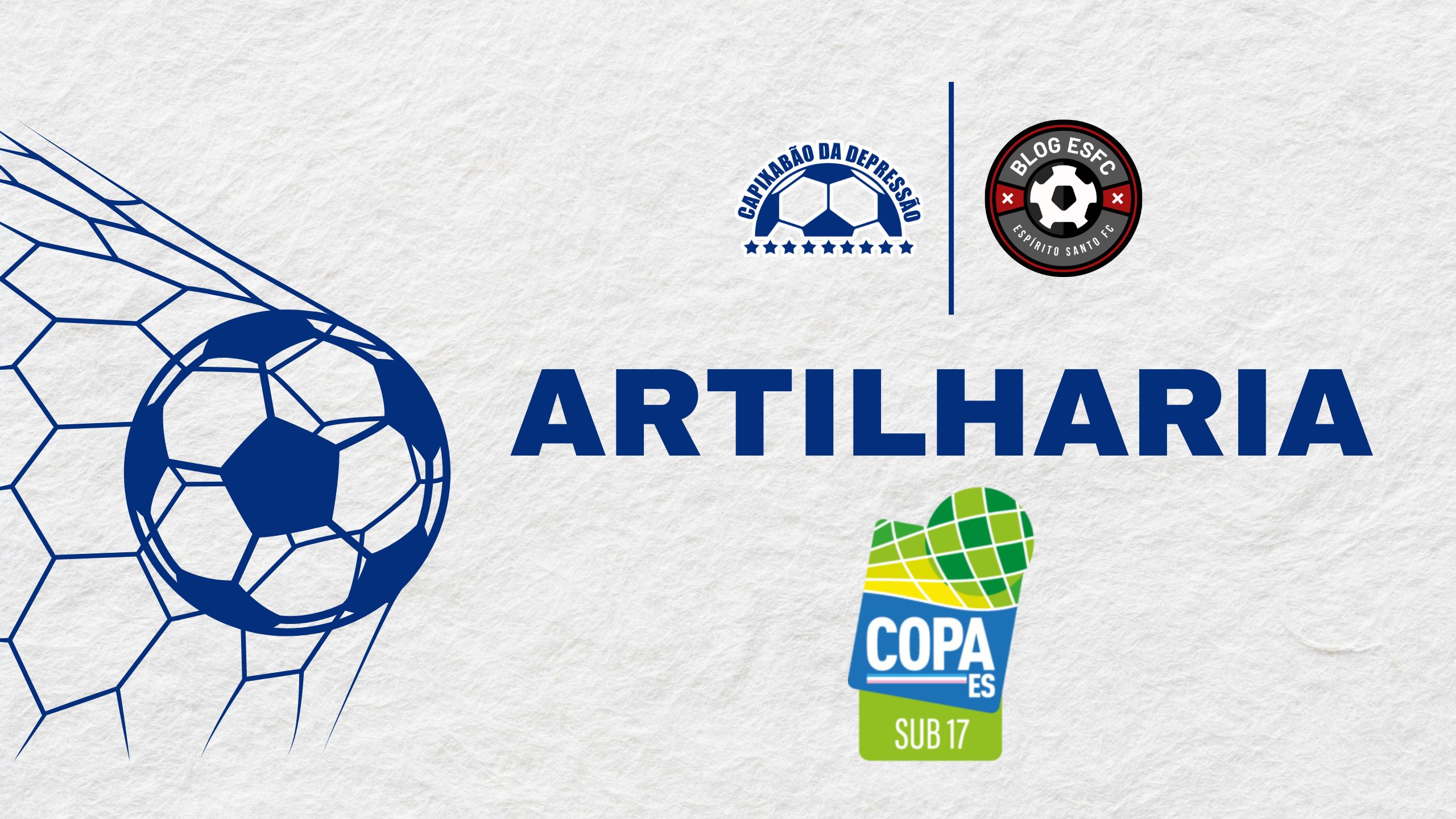 Artilharia da Copa Espírito Santo Sub-17 2025
