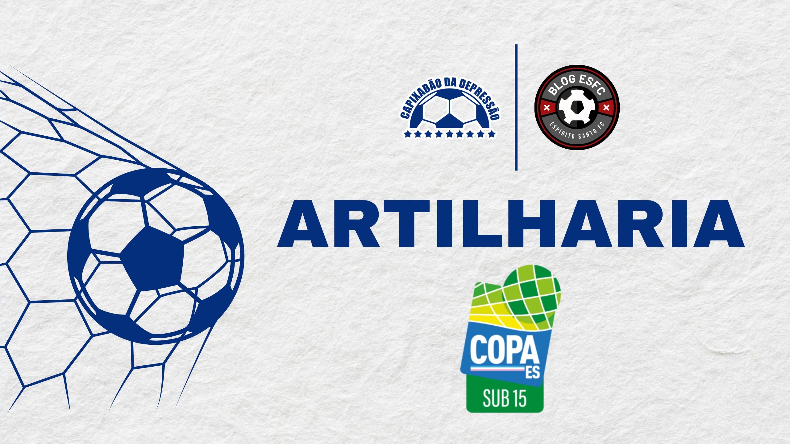 Artilharia da Copa Espírito Santo Sub-15 2025