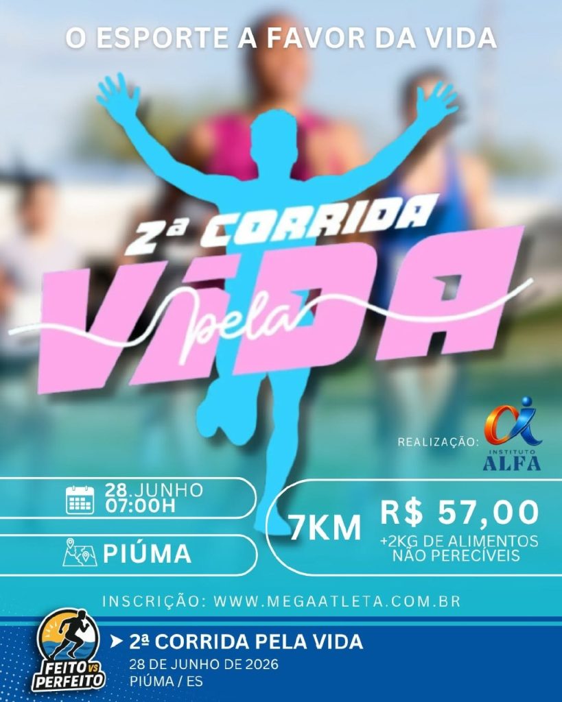 Corrida Pela Vida: Prepare o tênis e venha correr por um propósito em Piúma! 2