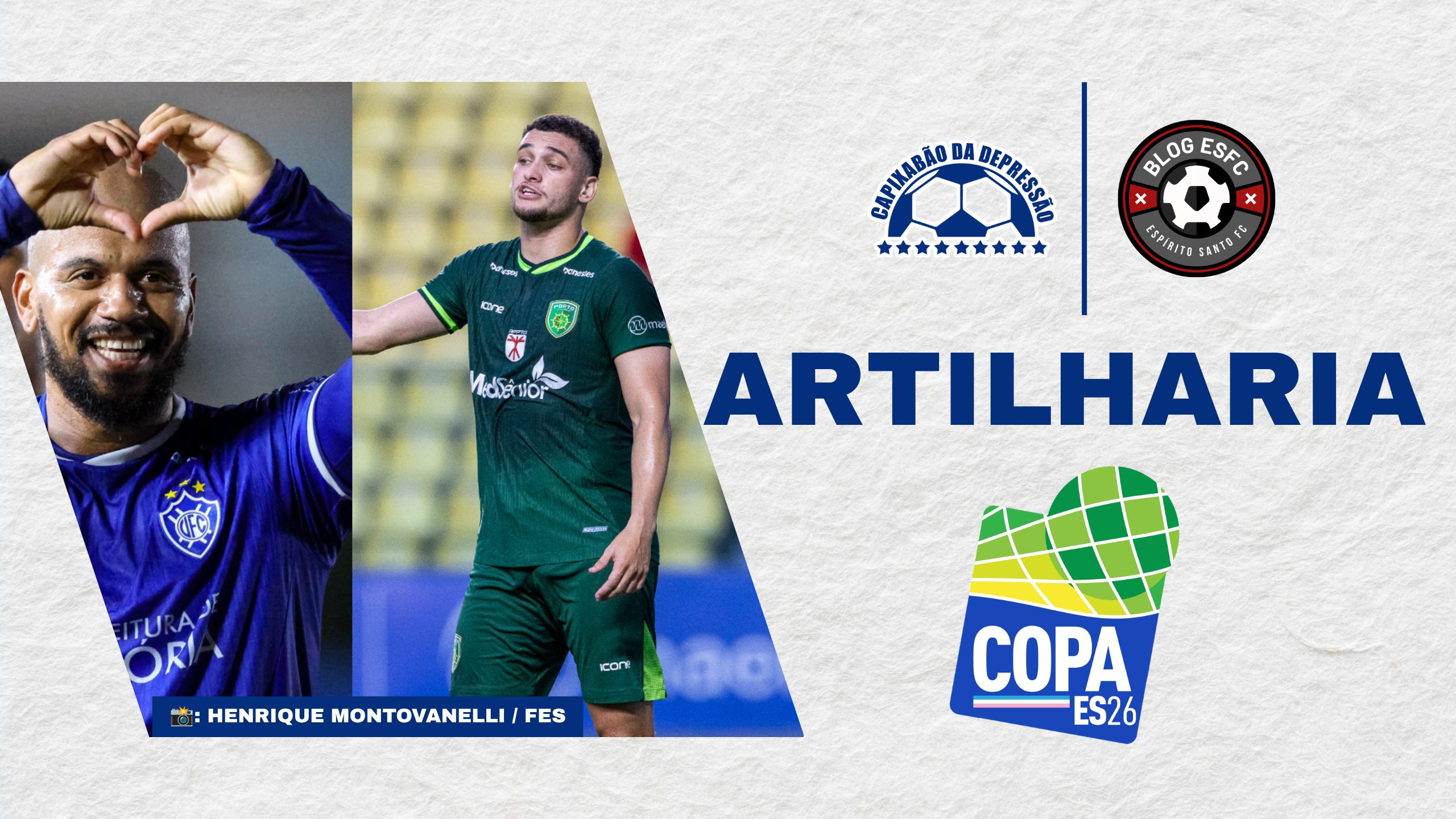 Artilharia da Copa Espírito Santo 2026