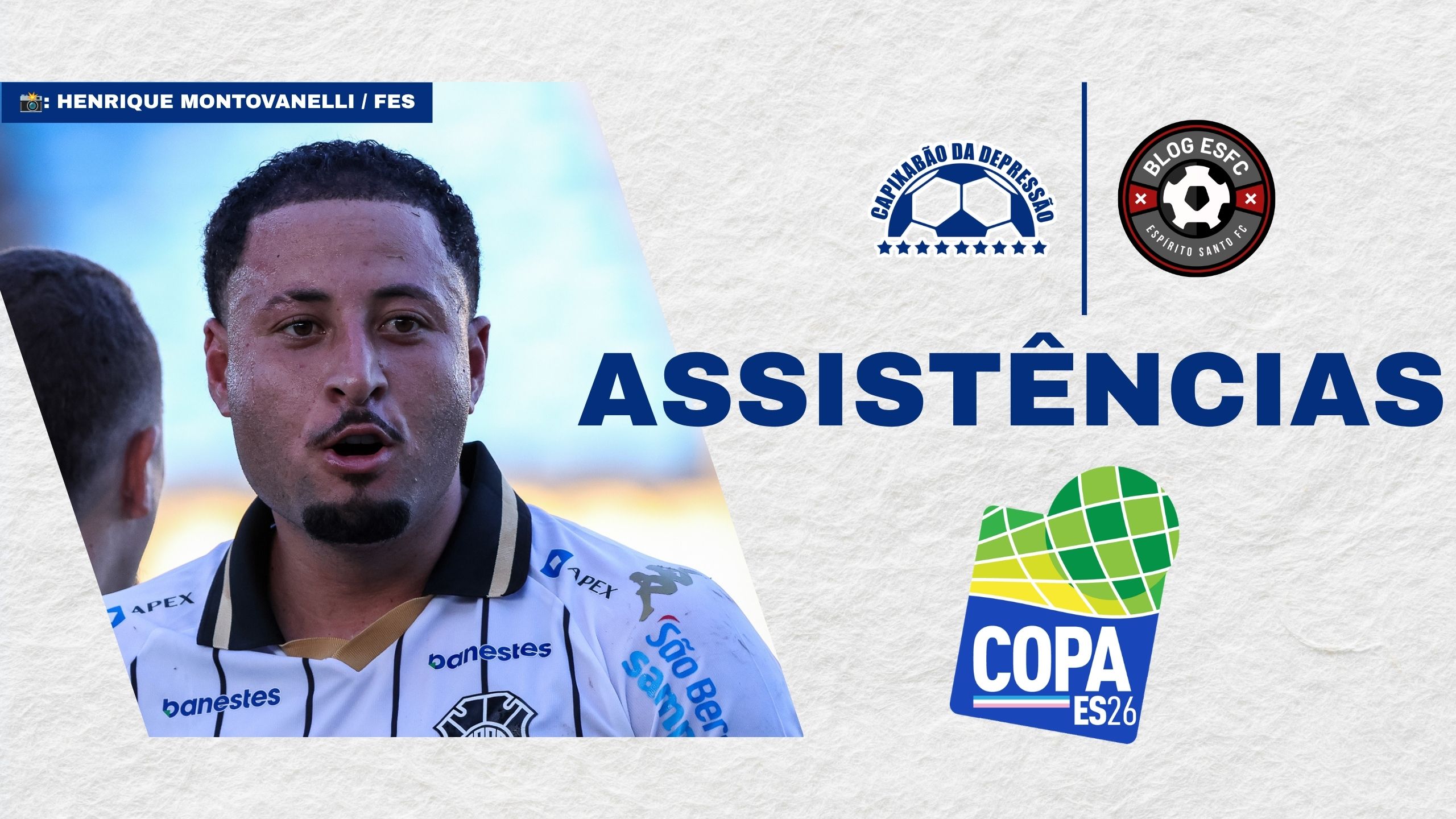 Assistências da Copa Espírito Santo 2026 1