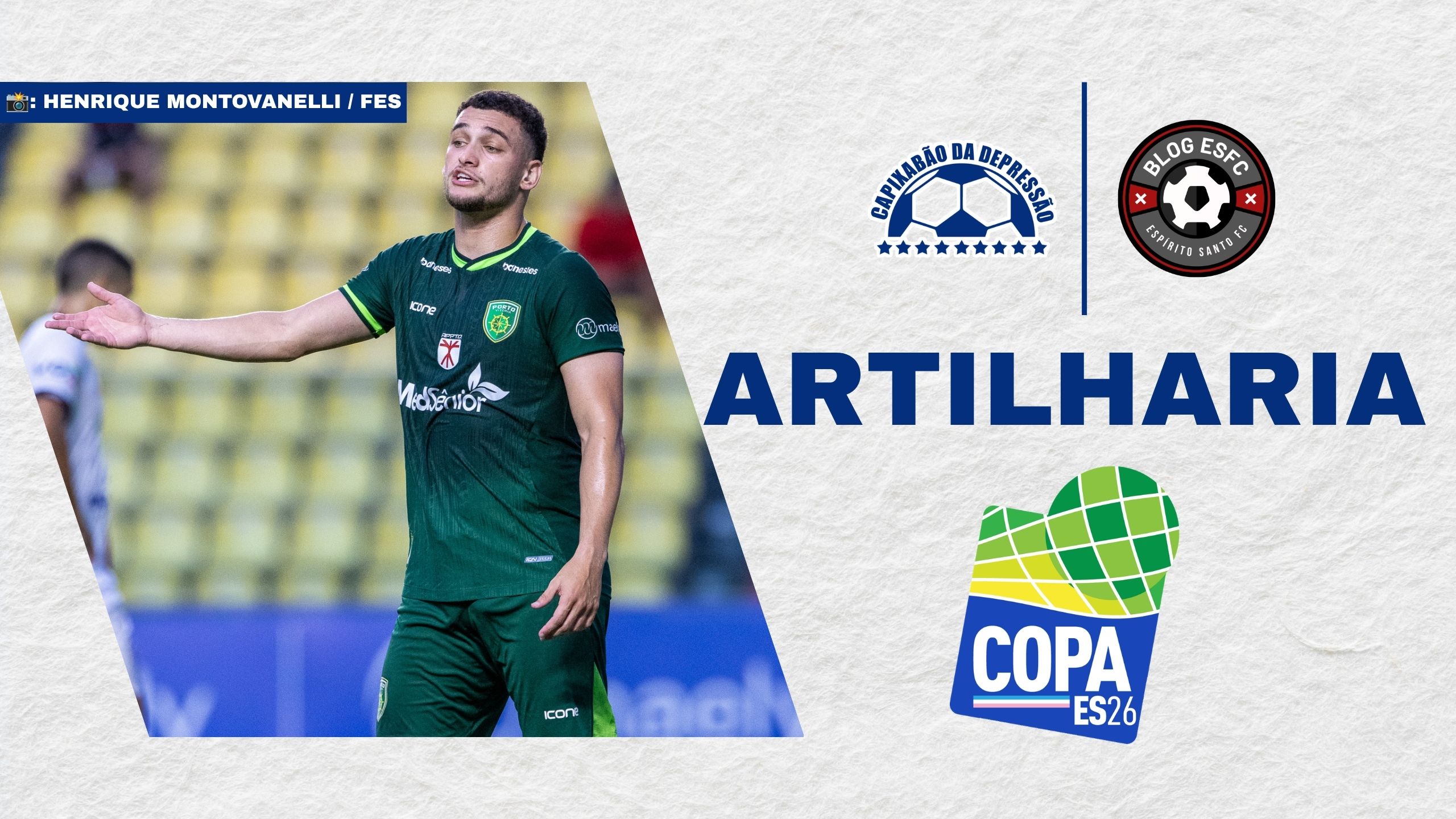 Artilharia da Copa Espírito Santo 2026